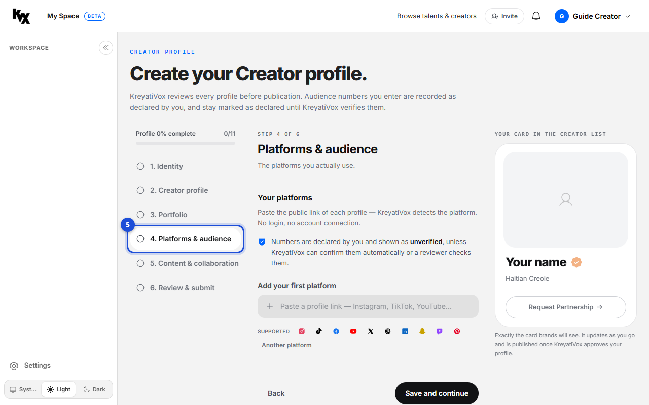 Step 5: Platforms & audience